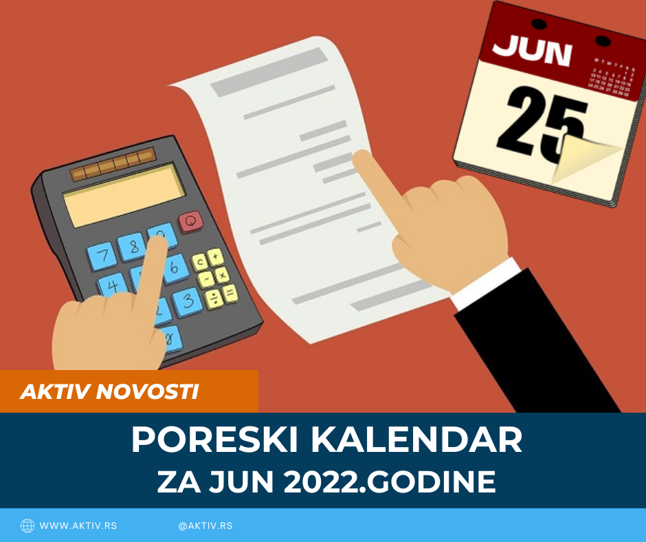 poreski-kalendar-jun-2022-aktivrs